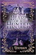 Heart of a Hunter: A Snow White Retelling