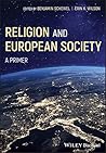 Religion and European Society: A Primer