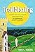 Trailblazing by Kris Inman