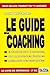 Guide du coaching - 3e éd. NP