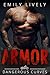 Armor: An Older Alpha Biker Curvy Woman Romance (Dangerous Curves MC Book 3)