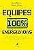 Equipes 100% Energizadas