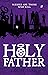 Holy Father (Gods and Psychopaths Book 2)