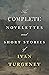 Complete Novelettes and Short Stories: A Sportsman's Sketches (Volume I & II), Mumu, How Russians Meet Death, The Brigadier, etc.
