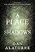 A Place of Shadows