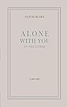 Alone With You in the Ether by Olivie Blake Alone With You in the Ether by Olivie Blake