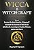 WICCA & WITHCRAFT FOR BEGIN...