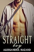 Straight Boy (Straight Guys, #0)