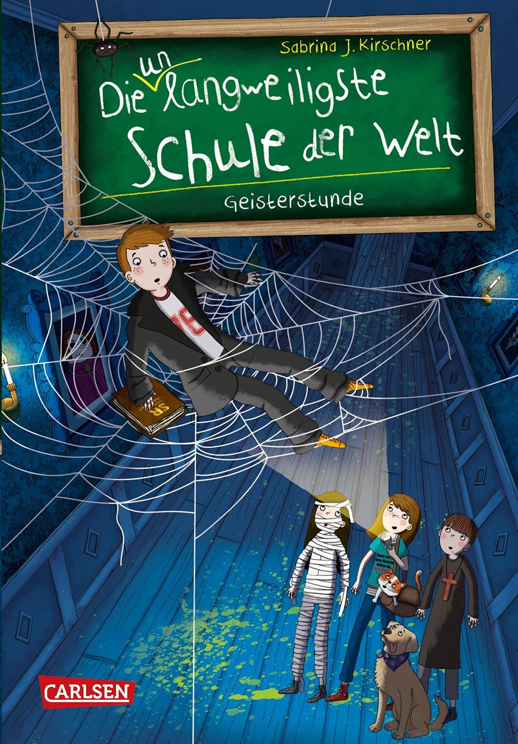 Geisterstunde (Die unlangweiligste Schule der Welt #6)