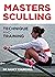 Masters Sculling: Technique and Training