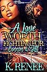 A Love Worth Fighting For: Cannon & Tiff
