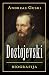 Dostojevski: biografija