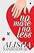 No More No Less (No More No Less, #1]