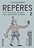 Repères 2. 2000 nouveaux de...