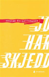 Jo har skjedd (Jo, #1)