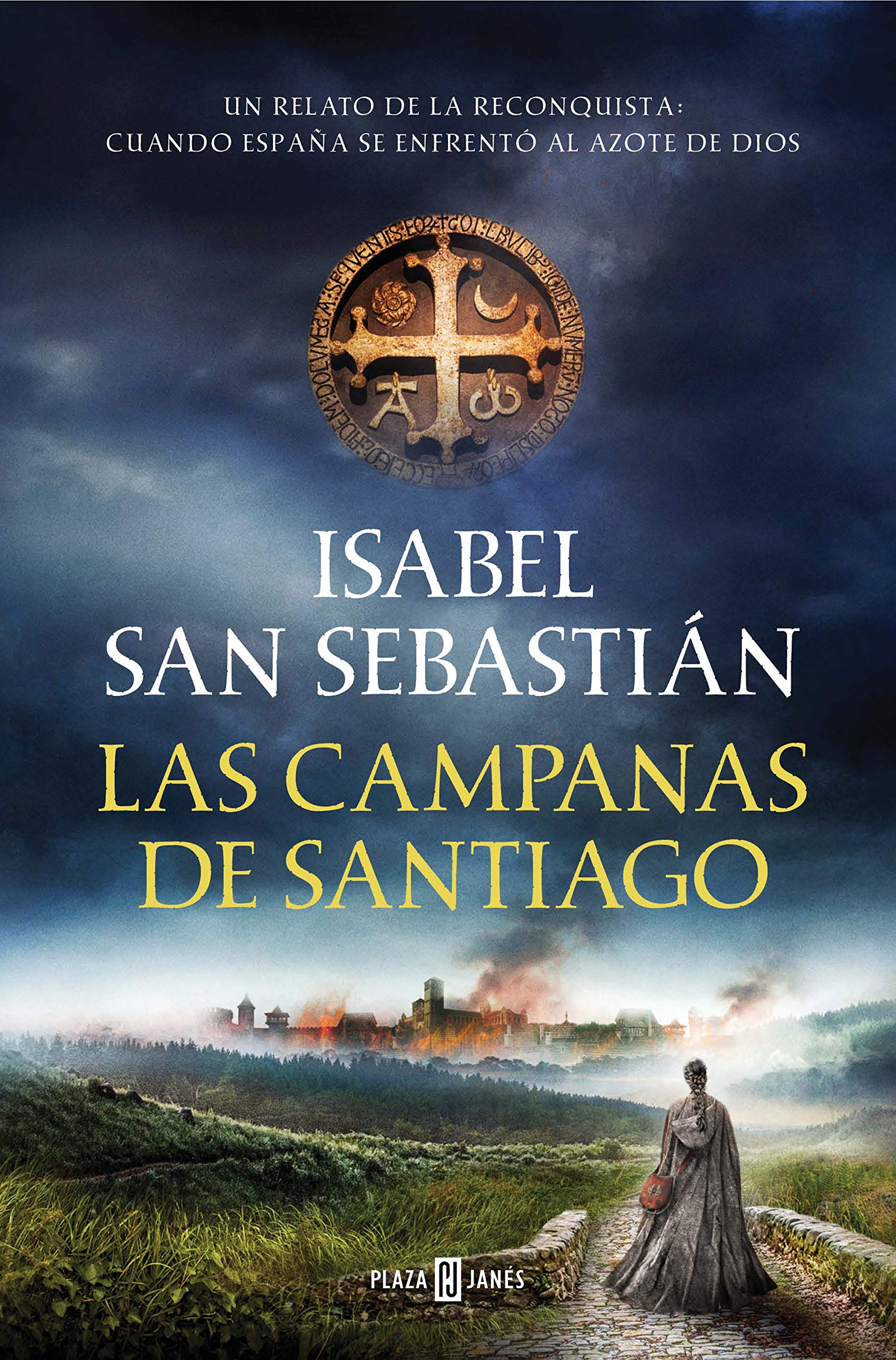 Las campanas de Santiago (Kindle Edition)