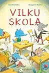 Vilku skola