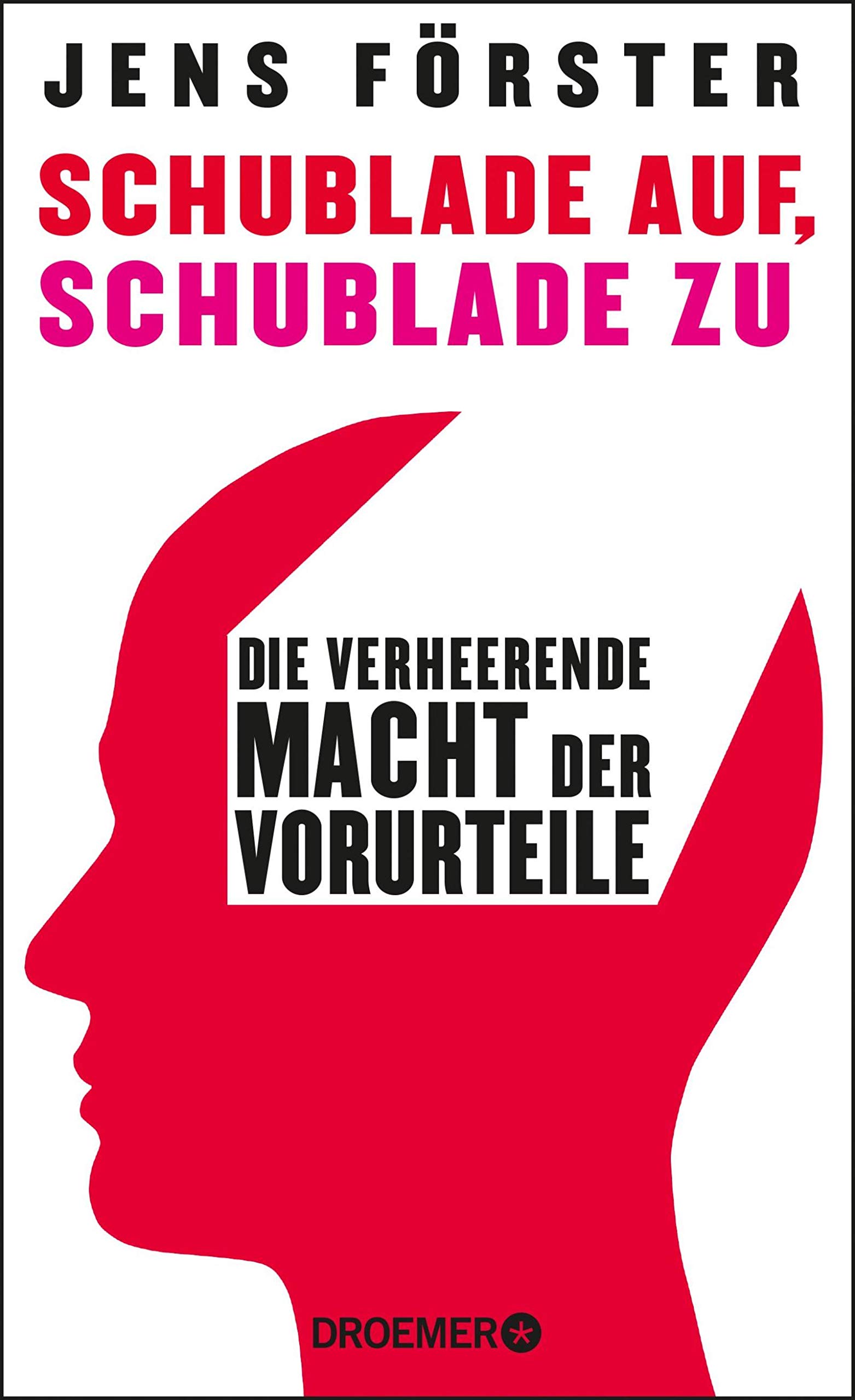 Schublade auf, Schublade zu: Die verheerende Macht der Vorurteile (German Edition)