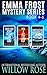 Emma Frost Mystery Series: Vol 4-6