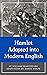 Hamlet : Adapted into Moder...