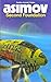 Second Foundation by Isaac Asimov