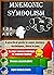 MNEMONIC SYMBOLISM: A Pract...