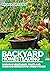 Backyard Homesteading: Grow...