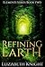 Refining Earth (Elementi #2)