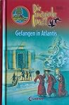 Gefangen in Atlantis (Die magische Insel #10)