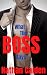 What the Boss Says: A Gay M...