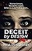 Deceit by Design