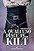 A qualcuno piace in… kilt (Under the kilt Vol. 2) (Italian Edition)