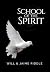 School of the Spirit by Will Riddle