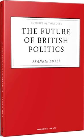 The Future of British Politics