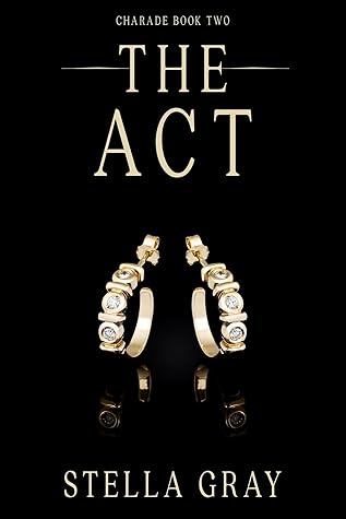 The Act (Charade, #2)