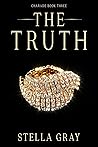 The Truth by Stella Gray