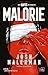 Malorie (Bird Box, #2)