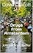 Drugs from Amsterdam