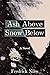 Ash Above, Snow Below