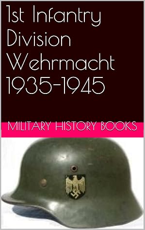 1st Infantry Division Wehrmacht 1935 