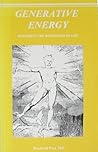 Generative Energy by Raymond Peat