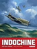 Indochine T01 - Adieu, vieille Europe