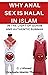 WHY ANAL SEX IS HALAL IN IS...