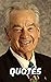 Zig Ziglar Quotes: 109 Inspirational And Motivational Quotes By The Iconic Motivational Speaker Zig Ziglar