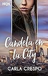 Candela en la City (HQN)