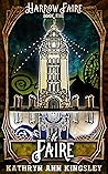The Faire by Kathryn Ann Kingsley