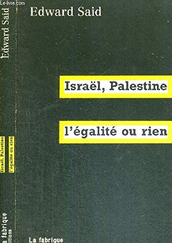 Israël-Palestine, l'égalite ou rien (Paperback)