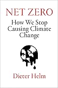 Net Zero: How We Stop Causing Climate Change