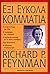 ΕΞΙ ΕΥΚΟΛΑ ΚΟΜΜΑΤΙΑ by Richard P. Feynman
