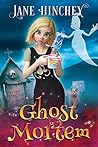 Ghost Mortem